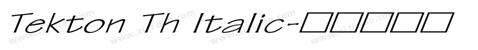 Tekton Th Italic字体转换